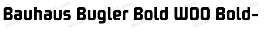 Bauhaus Bugler Bold W00 Bold字体转换